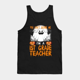 I'm a 1st Grade Teacher Halloween Tank Top